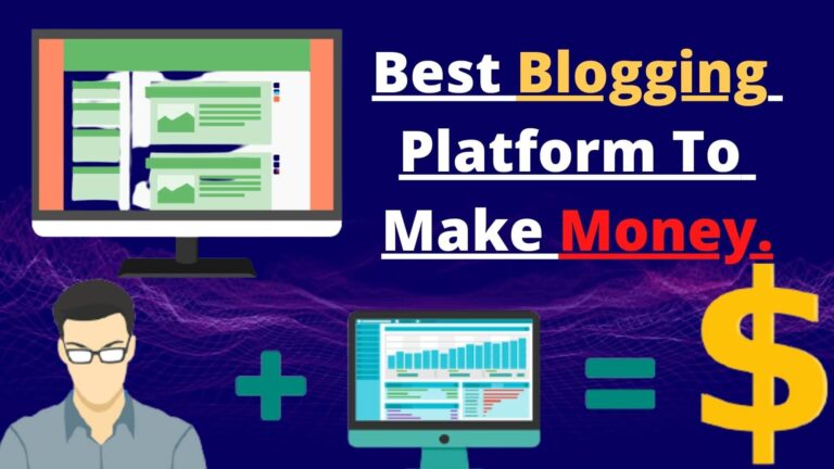 2022 Best Platform To Make Money